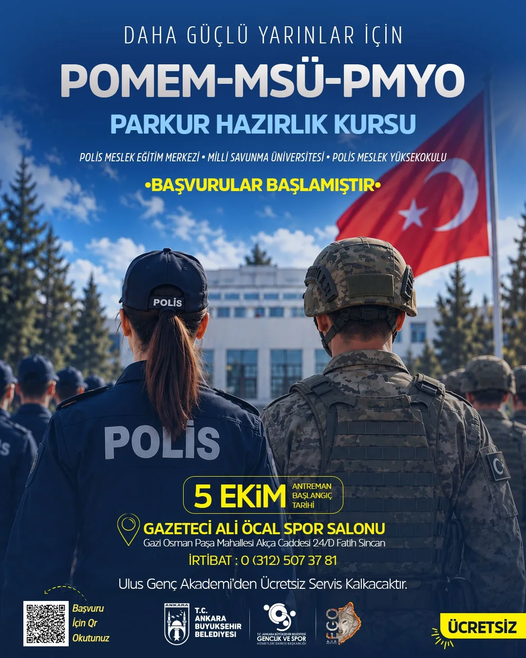 Ankara Büyükşehir Belediyesinden POMEM, MSÜ ve PMYO adaylarına ücretsiz parkur kursu