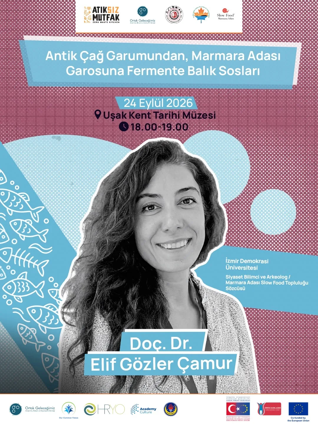 Bin yıllık balık sosu garum ve garos geleneği Uşak'ta yeniden canlanacak