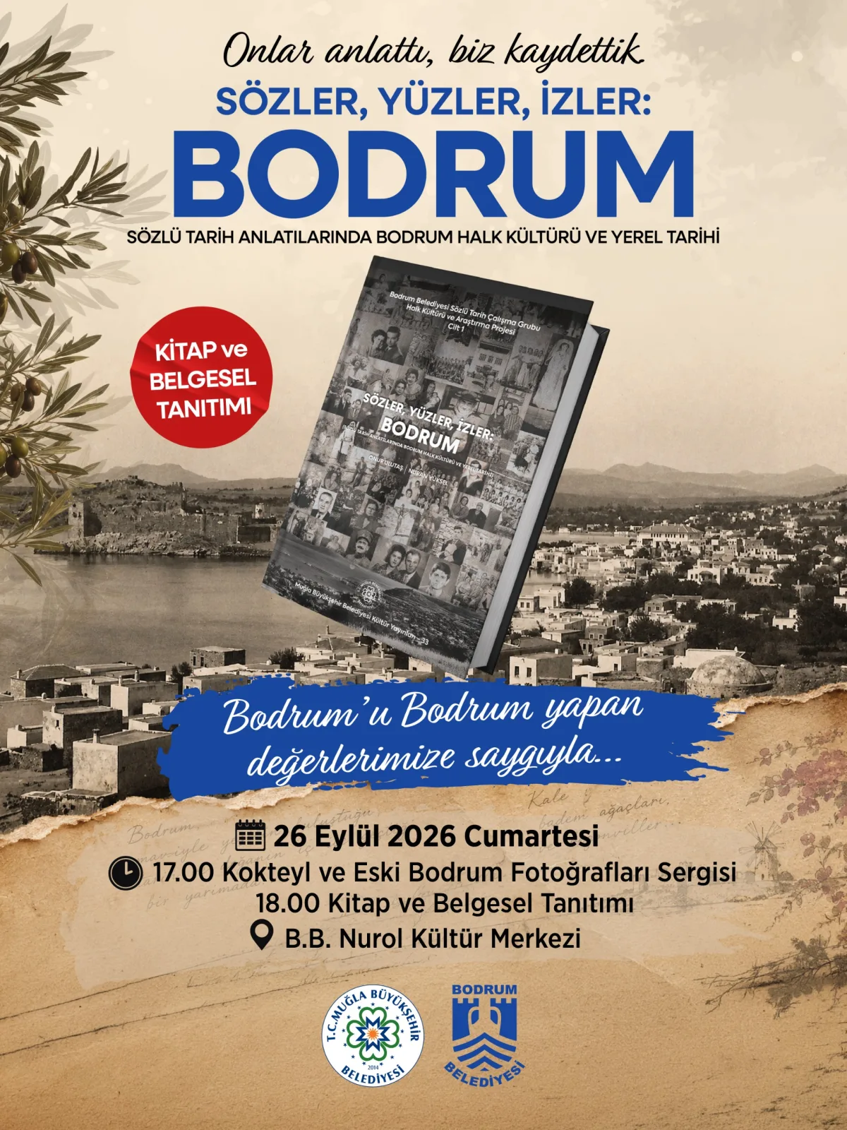 Bodrum’un sözlü tarih birikimi kitap ve belgeselle gelecek kuşaklara aktarılacak