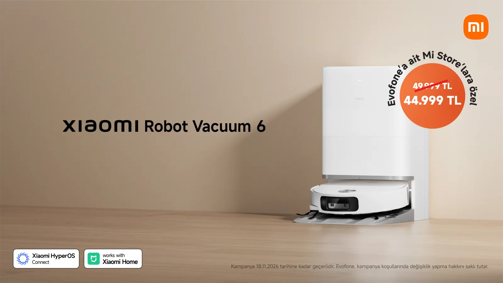 Xiaomi Robot Vacuum 6, Türkiye’de ilk kez EVOFONE’un Mi Store mağazalarında satışta
